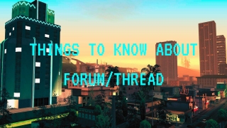 Things to know about forum/thread.