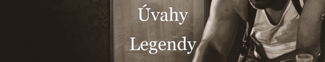 Úvahy Legendy