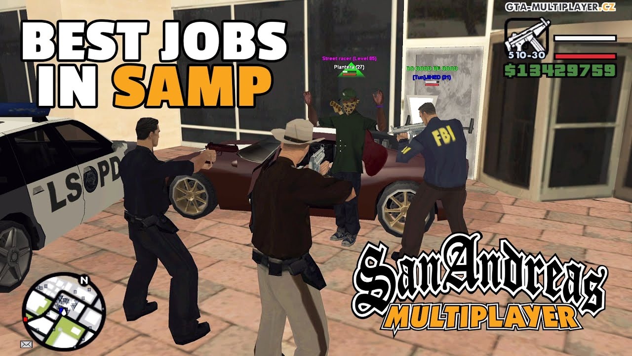 BEST JOB IN SAMP