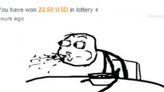 You have won 22.50 USD in lottery ( again )